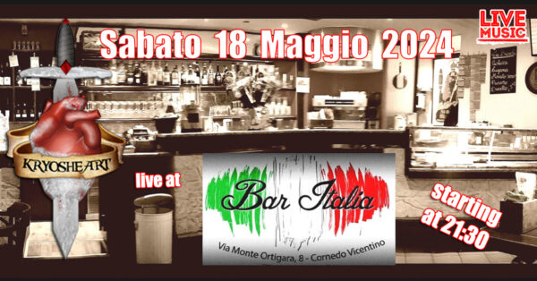 Kryosheart live @ Bar Italia (Spagnago)